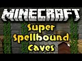 Minecraft Super Spellbound Caves - Ep. 14 - "Blazes, My New Arch-Enemy!" (HD)