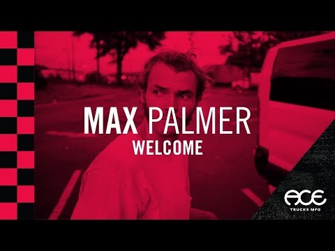 Max Palmer | Welcome Aboard