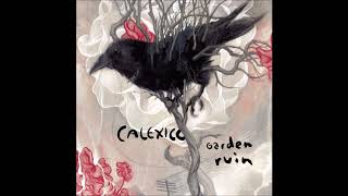 Watch Calexico Yours And Mine video