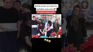 Şehidimizin Anasi Ve Nisanlisi Şehidini Yola Salir