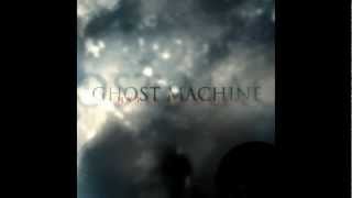 Watch Ghost Machine Sheltered video