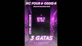 Mc Four & Oddie-r /  3 Gatas  (prod. Mc Four , Rotsen Beat)