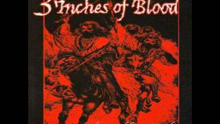Watch 3 Inches Of Blood Onward To Valhalla video