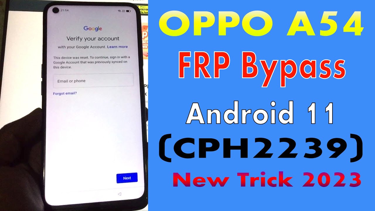 Oppo A54 FRP Bypass Android 11 (CPH2239) FRP Bypass Oppo A54 FRP Bypass Android 11 (CPH2239) FRP Bypass