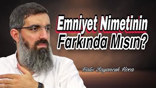 Maddi Ve Manevi Nimetlere Nasıl Bakmalıyız? Halis Bayancuk Hoca