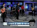 C5N - MUSICA EN VIVO: LA NAVE DE ONIRO EN DE 1 A 5