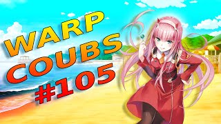 Warp Coubs #105 | Anime / Amv / Gif With Sound / My Coub / Аниме / Coubs / Gmv / Tiktok