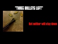 Three Bullets Left (Lyrics Video)
