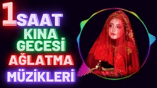 KINA GECESİ AĞLATMA ŞARKILARI KINA GECESİ AĞLATMA MÜZİKLERİ KINA GECESİ MÜZİKLER