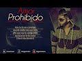 Baby Rasta Y Gringo Ft. Farruko - Amor Prohibido (Letra) (Official Remix)