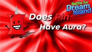 Bfdi - How Much Aura Does Pin Have?