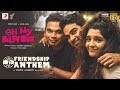 Oh My Kadavule - Friendship Anthem Lyric | Ashok Selvan, Ritika Singh | Leon James | Anirudh