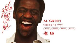 Watch Al Green Theres No Way video
