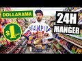 JE MANGE QUE LA NOURRITURE PAS CHER DU DOLLARAMA PENDANT 24H ...