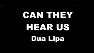 Karaoke Can They Hear Us - Dua Lipa No Guide Melody Instrumental