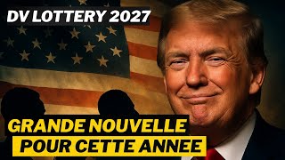 Dv Lottery 2027 Les Nouvelles Règles Que Personne Ne Veut Te Dire Ne Rate Pas Ta Chance