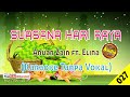 [❤NEW] Suasana Hari Raya by Anuar Zain ft. Elina [Original Audio-HQ] | Karaoke Tanpa Vokal
