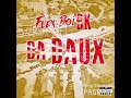 Flexboi BK - Da Daux