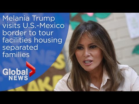 Melania Trump visits U.S.-Mexico border to get first hand look at separated families