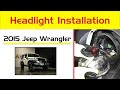 Upgrade | Install 2007-2020 Jeep Wrangler Headlights Replacement LED Bulb