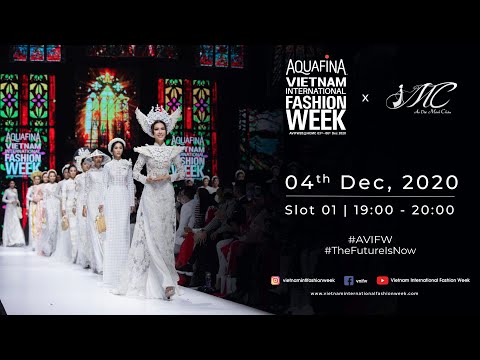 ÁO DÀI MINH CHÂU by ĐẶNG TRỌNG MINH CHÂU SHOWCASE | AQUAFINA VIETNAM INTERNATIONAL FASHION WEEK 2020