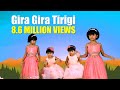 Gira Gira Tirigi || Sunday School Song || Dhanya, Nithya & Sresta