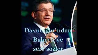 Huriyet Davutoğlundan Bahçeliye Sert Sözler