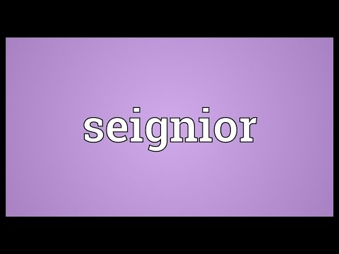 seignior