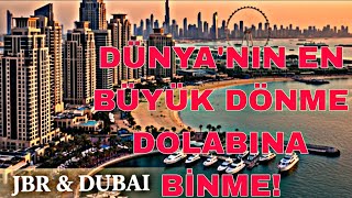 Dubai̇ Dünyanin En Büyük Dönme Dolabina Bi̇n