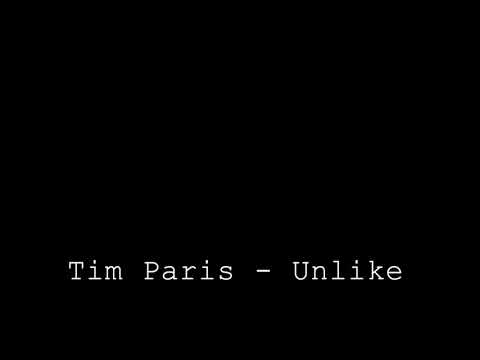 Tim Paris - Unlike