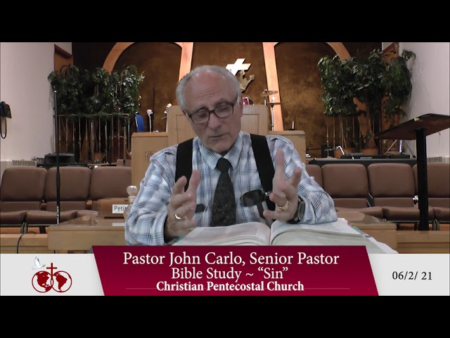 Bible Study Series on "Sin" (6/2/21)