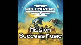 Mission Success & Debriefing Music | Helldivers 2 Ost