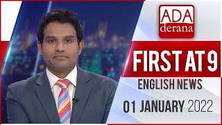 Ada Derana First At 9.00 - English News 01.01.2022