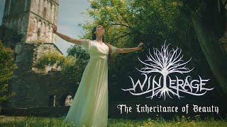 Winterage - The Inheritance Of Beauty (Official Video)