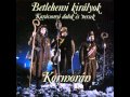 Kormorán - Betlehemi királyok - 05 - Három királyok