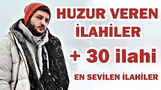 HUZUR VEREN 30 İLAHİ / KARIŞIK İLAHİLER (Fırat Türkmen)