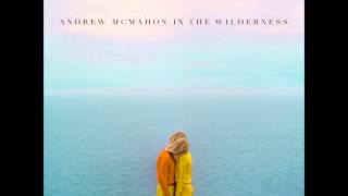 Watch Andrew Mcmahon In The Wilderness Lottery Ticket video