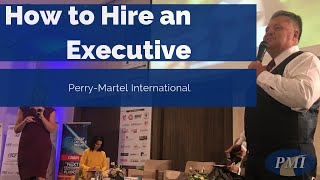 Complete Executive Hiring Strategy  - Inside Out Approach  - Perry Martel International