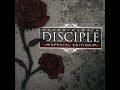 Disciple - Things Left Unsaid [Acoustic]