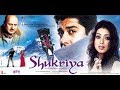 Shukriya - Till Death Do Us Apart (2004) Full Movie