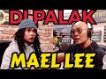 DATENG, NGAMUK2.. MAUNYA APA (MAEL LEE) Bukan Podcast Kaleng Kaleng!