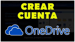Cómo Crear Cuenta En One Drive En 2025 Registrarse Gratis En Microsoft Onedrive
