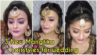 3 New Mangtika hairstyles for wedding | 2nd No. ?? ?????????? ???? favourite ?? ? easy and simple