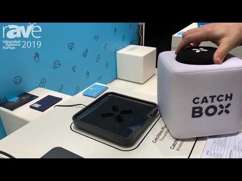 ISE 2019: Catchbox Talks About Catchbox Plus With Wireless Charger