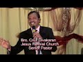 Saambalukku Badilaga Singaram Bro Cruz Divakaran Tamil Christian Message