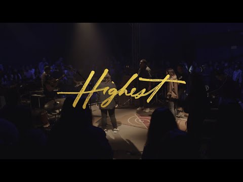 Victory Worship - Highest (Official Music Video)