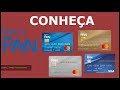 Cartões do Banco PAN - Sem anuidade - vale a pena ?