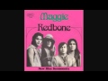 Redbone - Maggie