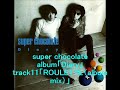 super chocolate 「ROULETTE(ALBUM MIX)」 スーパーチョコレート