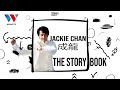 The Story Book: Mjue JEKSHENI / Hadithi Kamili ya Maisha ya Jackie Chan